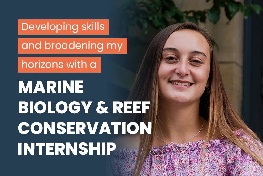 Developing skills and broadening my horizons with a Marine Biology